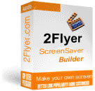 2Flyer Screensaver Builder Pro